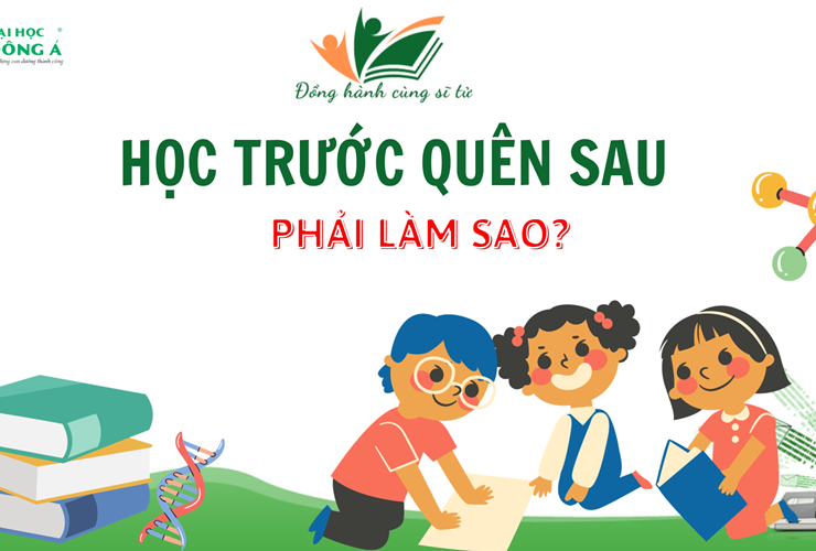 Cùng Đại học Đông Á list qua các tips bí kíp ghi nhớ "siêu" như máy tính